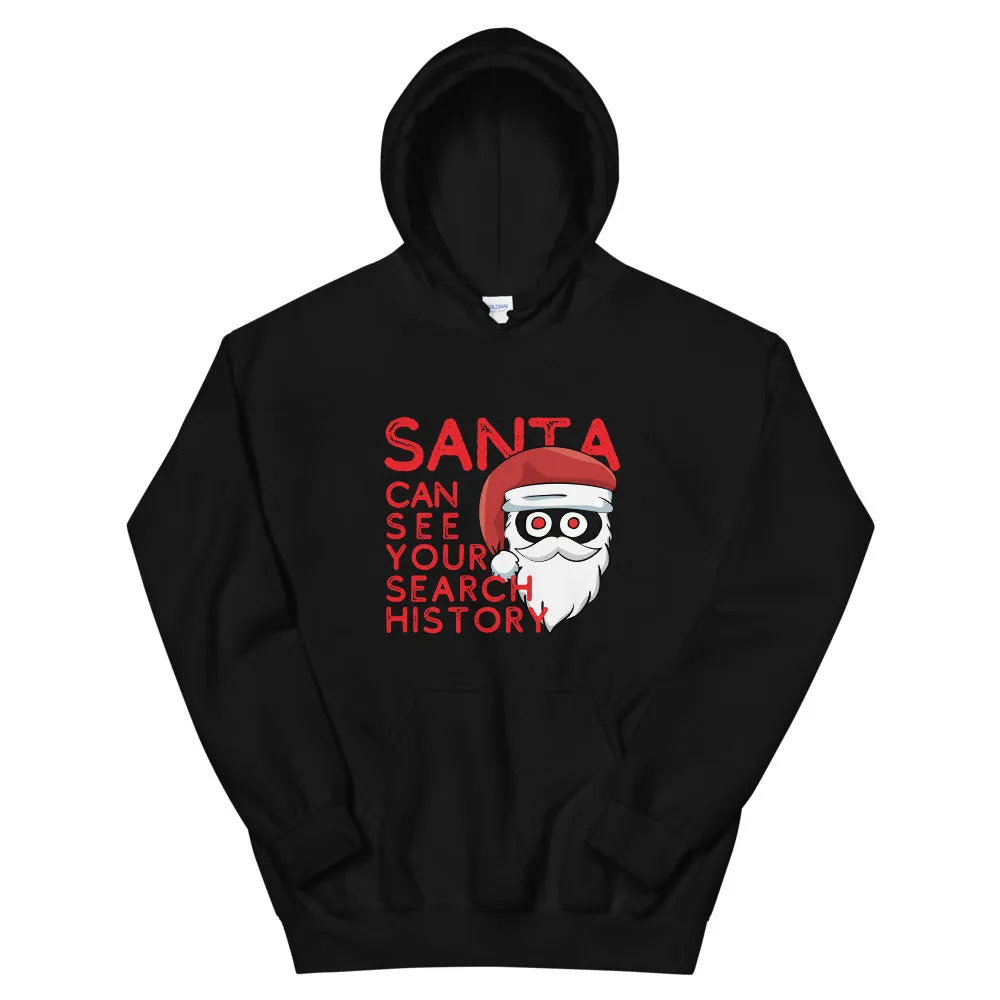 Santa Sees Your Search History Christmas Hoodie