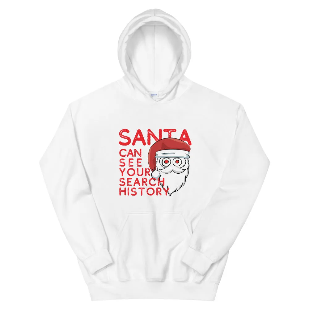 Santa Sees Your Search History Christmas Hoodie