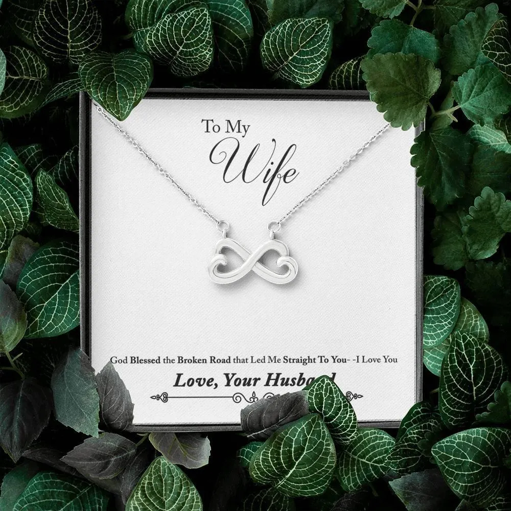 To my wife love your husband Necklace, Infinity Heart